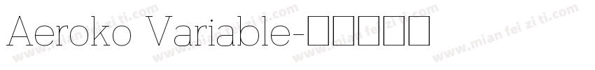 Aeroko Variable字体转换